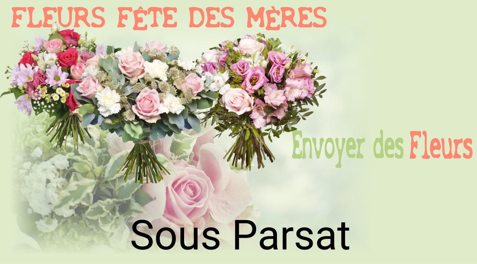 Bouquet de Fête des Mères livré à Sous-Parsat